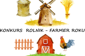 Ilustracja do artykułu: XXIII edycja Ogólnopolskiego Konkursu ROLNIK-FARMER ROKU