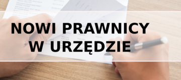 Ilustracja do artykułu: Nowi prawnicy w Urzędzie