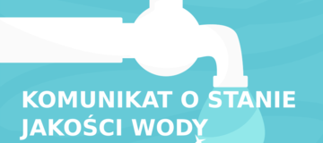Ilustracja do artykułu: KOMUNIKAT Z DNIA 06.09.2017 O STANIE JAKOŚCI WODY