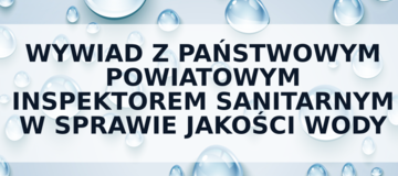 Ilustracja do artykułu: Wywiad z Państwowym Powiatowym Inspektorem Sanitarnym