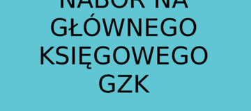 Ilustracja do artykułu: Nabór na stanowisko głównego księgowego w GZK