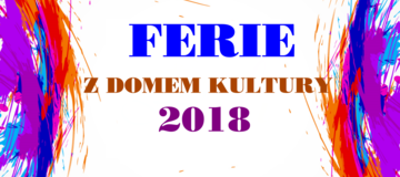 Ilustracja do artykułu: FERIE 2018