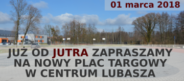 Ilustracja do artykułu: Otwarcie placu targowego już jutro