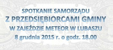 Ilustracja do artykułu: Spotkanie samorządu z przedsiębiorcami