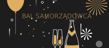 Ilustracja do artykułu: ZAPRASZAMY NA BAL SAMORZĄDOWCA 2018