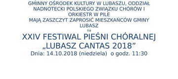 Ilustracja do artykułu: ZAPRASZAMY NA XXIV FESTIWAL PIEŚNI CHÓRALNEJ 'LUBASZ CANTAS 2018'