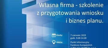 Ilustracja do artykułu: Zaproszenie na szkolenie „Własna firma – przygotowanie wniosku i biznes planu”
