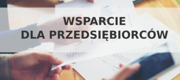 Ilustracja do artykułu: Pracujemy nad wsparciem dla przedsiębiorców