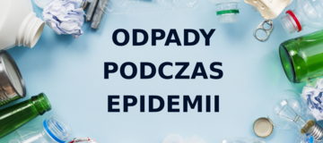 Ilustracja do artykułu: Odpady podczas epidemii