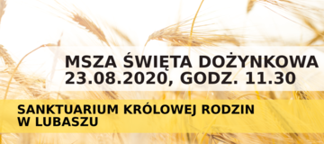 Ilustracja do artykułu: Msza św. dożynkowa