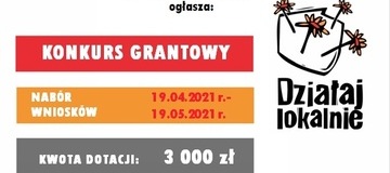 Ilustracja do artykułu: Ogłoszenie Lokalnego Konkursu Grantowego 'Działaj Lokalnie 2021'