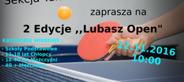 Ilustracja do artykułu: Lubaskiej Ligi Tenisa Stołowego ,,Lubasz Open” 2016/2017