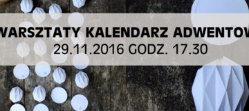Ilustracja do artykułu: Warsztaty: kalendarze adwentowe