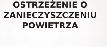 Ilustracja do artykułu: Ostrzeżenie o zanieczyszczeniu powietrza