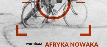 Ilustracja do artykułu: AFRYKA NOWAKA - sztafetowa wyprawa śladami Kazimierza Nowaka