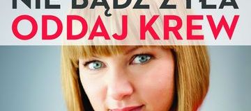Ilustracja do artykułu: Nie bądź zyła oddaj krew