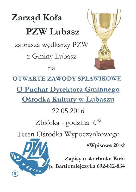 Zaproszenie na zawody spławikowe o Puchar Dyrektora Ośrodka Kultury w Lubaszu