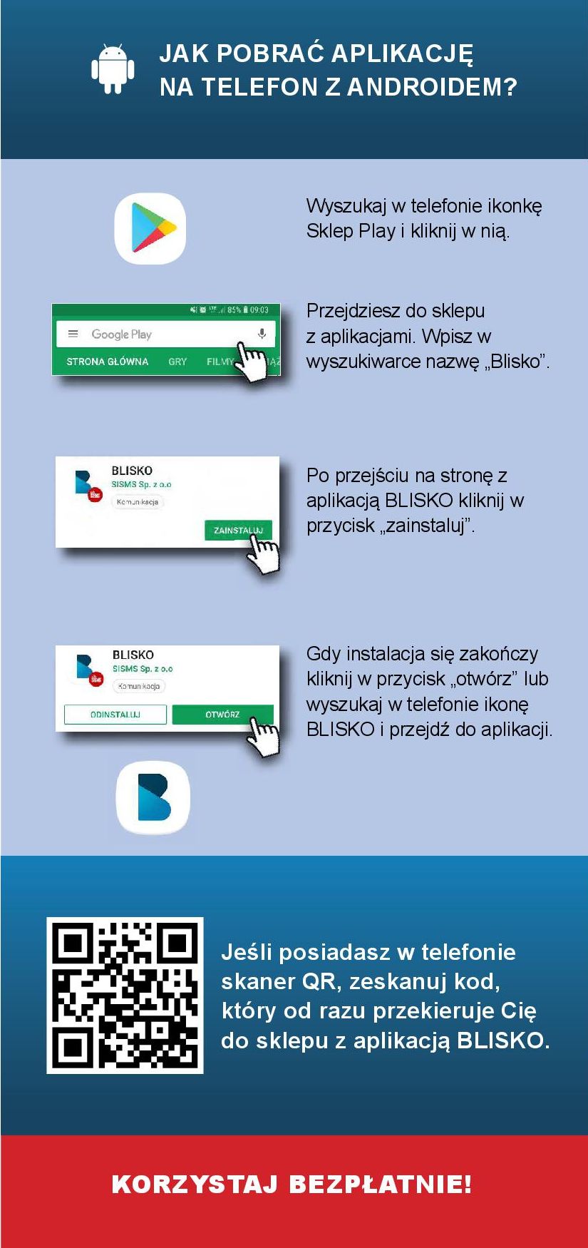 Jak pobrać aplikację BLISKO