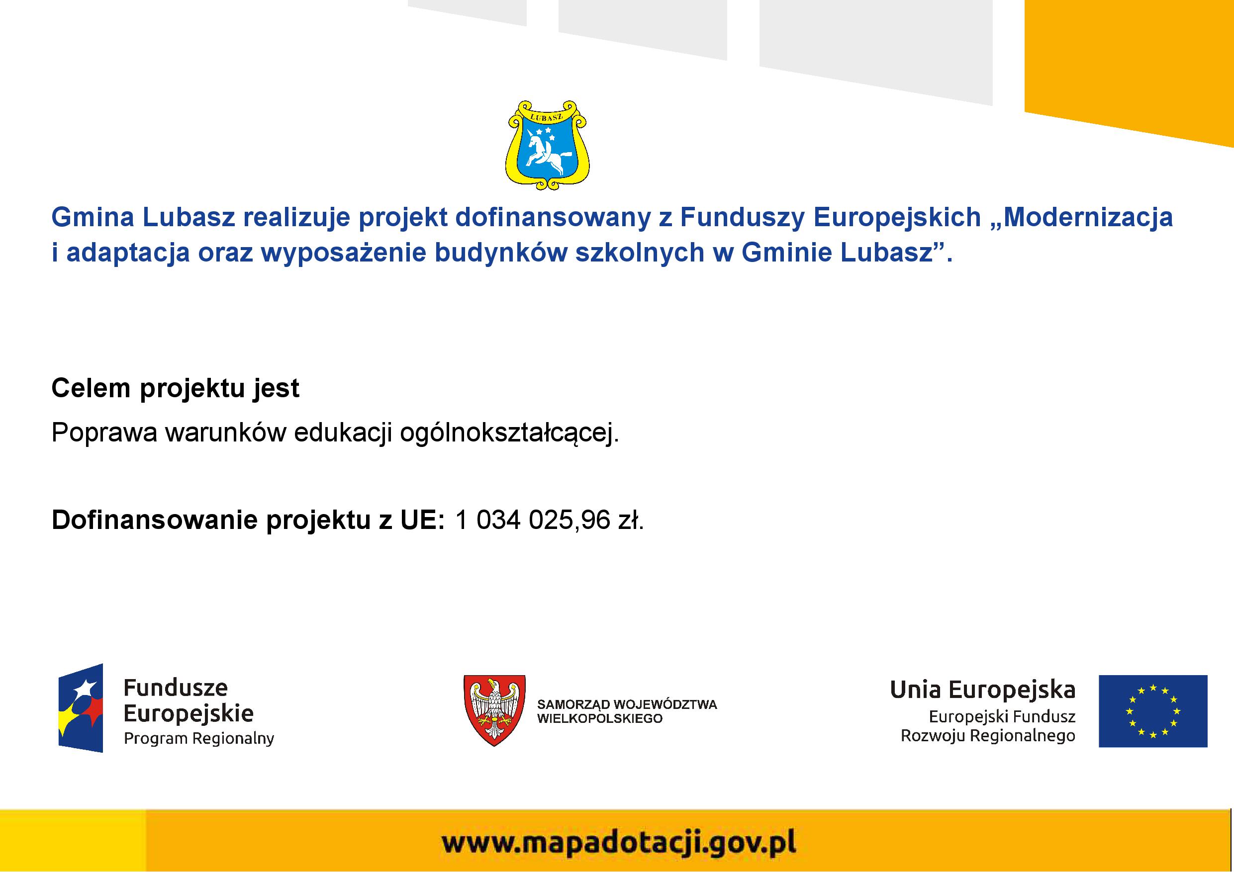 Modernizacja i adaptacja oraz wyposażenie budynków szkolnych w Gminie Lubasz.